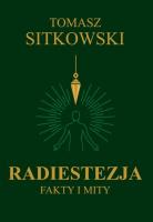 Radiestezja. Fakty i mity. Autor: Sitkowski Tomasz. SmakLiter.pl Okładka książki Radiestezja. Fakty i mity