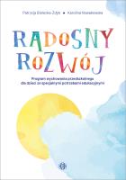 Radosny rozwój. Autor: Bielecka-Zdyb Patrycja, Nowakowska Karolina. SmakLiter.pl Okładka książki Radosny rozwój