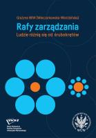 Rafy zarządzania. Ludzie różnią się od śrubokrętów. Autor: Wieczorkowska-Wierzbińska Grażyna. SmakLiter.pl Okładka książki Rafy zarządzania. Ludzie różnią się od śrubokrętów