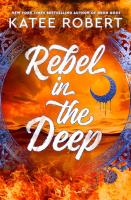 Rebel in the Deep. Autor: Robert Katee. SmakLiter.pl Okładka książki Rebel in the Deep