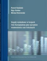 Okładka książki Reguły wydatkowe w krajach Unii Europejskiej jak narzędzie wzmocnienia ram fiskalnych