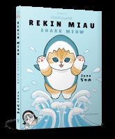 Okładka książki Rekin Miau. Shark Meow 1