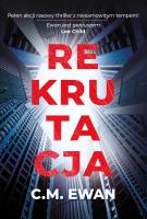 Rekrutacja. Autor: Ewan C.M.. SmakLiter.pl Okładka książki Rekrutacja