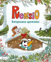 Okładka książki Reksio. Świąteczne opowieści