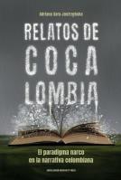 Relatos de Cocalombia. Autor: Jastrzębska Adriana Sara. SmakLiter.pl Okładka książki Relatos de Cocalombia