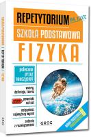 Repetytorium - szkoła podstawowa. Fizyka - do 2026. Autor: Małgorzata Tworowska, Dostatnia Iwona. SmakLiter.pl Okładka książki Repetytorium - szkoła podstawowa. Fizyka - do 2026