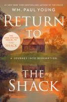 Okładka książki Return to the Shack A Journey to Redemption