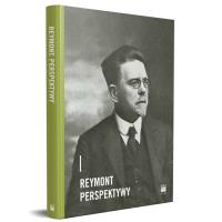 Reymont. Perspektywy. Autor:   Praca zbiorowa. SmakLiter.pl Okładka książki Reymont. Perspektywy
