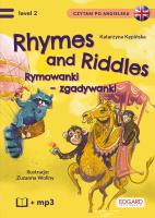 Rhymes and Riddles. Rymowanki - Zgadywanki. Autor: Kępińska Katarzyna, Zuza Wollny. SmakLiter.pl Okładka książki Rhymes and Riddles. Rymowanki - Zgadywanki