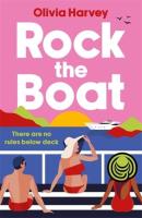 Rock the Boat wer. angielska. Autor: Olivia Harvey. SmakLiter.pl Okładka książki Rock the Boat wer. angielska