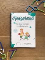 Rodzeństwo - Jak dbać o relacje z rodzeństwem. Autor: Izabella Oliwia Galon, Patrycja Kadula. SmakLiter.pl Okładka książki Rodzeństwo - Jak dbać o relacje z rodzeństwem