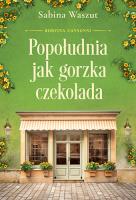 Okładka książki Rodzina Consonni T.3 Popołudnia jak gorzka..