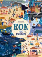 Rok nad morzem. Autor: Malwina Hajduk. SmakLiter.pl Okładka książki Rok nad morzem