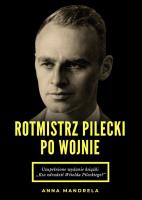Okładka książki Rotmistrz Pilecki po wojnie