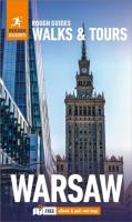 Rough Guides Walks & Tours Warsaw wer. angielska. Autor: Opracowanie zbiorowe. SmakLiter.pl Okładka książki Rough Guides Walks & Tours Warsaw wer. angielska
