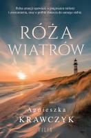 Róża wiatrów. Autor: Krawczyk Agnieszka. SmakLiter.pl Okładka książki Róża wiatrów