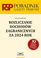 Rozliczanie dochodów zagranicznych za 2024 r.. Autor: Makowski Mariusz. SmakLiter.pl Okładka książki Rozliczanie dochodów zagranicznych za 2024 r.