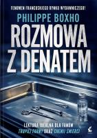 Rozmowa z denatem. Autor: Boxho Philippe. SmakLiter.pl Okładka książki Rozmowa z denatem