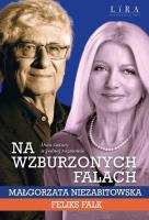 Rozmowa. Autor: Niezabitowska Małgorzata, Feliks Falk. SmakLiter.pl Okładka książki Rozmowa
