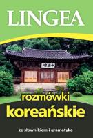 Rozmówki koreańskie ze słownikiem i gramatyką wyd. 2025. Autor: Opracowanie zbiorowe. SmakLiter.pl Okładka książki Rozmówki koreańskie ze słownikiem i gramatyką wyd. 2025