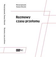 Rozmowy na czas przełomu. Autor: Maciej Łętowski, Sikorski Tomasz. SmakLiter.pl Okładka książki Rozmowy na czas przełomu