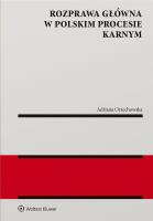 Okładka książki Rozprawa  główna w polskim procesie karnym