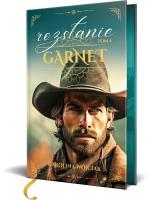 Rozstanie. Garnet. Tom 4 (ilustrowane brzegi). Autor: Wójciak Karolina. SmakLiter.pl Okładka książki Rozstanie. Garnet. Tom 4 (ilustrowane brzegi)