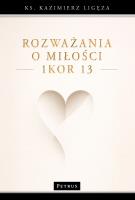 Okładka książki Rozważania o miłości (1Kor 13)