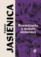 Rozważania o wojnie domowej. Autor: Jasienica Paweł. SmakLiter.pl Okładka książki Rozważania o wojnie domowej