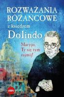 Rozważania różańcowe z księdzem Dolindo. Autor:   Praca zbiorowa. SmakLiter.pl Okładka książki Rozważania różańcowe z księdzem Dolindo