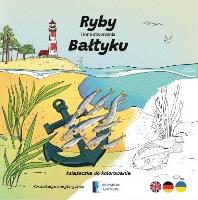 Okładka książki Ryby i inne stworzenia Bałtyku
