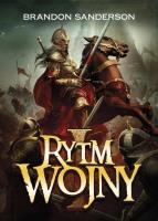 Rytm wojny. Seria Archiwum Burzowego Światła. Tom 4. Część 1. Autor: Brandon Sanderson. SmakLiter.pl Okładka książki Rytm wojny. Seria Archiwum Burzowego Światła. Tom 4. Część 1