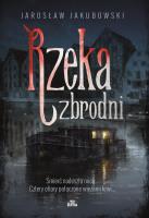 Okładka książki Rzeka zbrodni wyd. 2