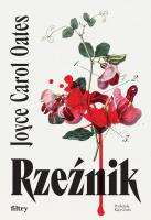 Rzeźnik. Autor: Joyce Carol Oates. SmakLiter.pl Okładka książki Rzeźnik