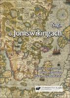 Saga o Jomswikingach. Autor:   Praca zbiorowa. SmakLiter.pl Okładka książki Saga o Jomswikingach