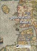Saga o potomkach Knuta. Autor:   Praca zbiorowa. SmakLiter.pl Okładka książki Saga o potomkach Knuta
