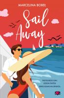 Sail Away. Autor: Bobeł Marcelina. SmakLiter.pl Okładka książki Sail Away