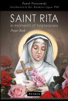 Okładka książki Saint Rita in Moments of Helplessness. Prayer Book