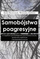 Okładka książki Samobójstwa poagresyjne w aspekcie...