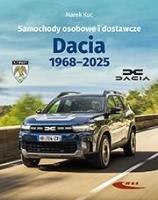 Okładka książki Samochody osobowe i dostawcze Dacia 1968-2025