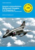 Samolot wielozadaniowy McDonnell Douglas F-4 Phantom II  część 3 wersja dla uzytkowników zagranicznych). Autor: Dąbrowski Marek. SmakLiter.pl Okładka książki Samolot wielozadaniowy McDonnell Douglas F-4 Phantom II  część 3 wersja dla uzytkowników zagranicznych)