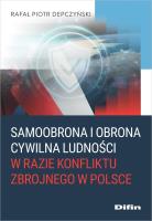 Okładka książki Samoobrona i obrona cywilna ludności w razie konfliktu zbrojnego w Polsce