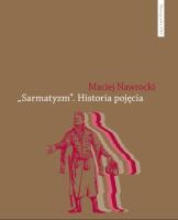 „Sarmatyzm”. Autor: Nawrocki Maciej. SmakLiter.pl Okładka książki „Sarmatyzm”