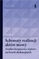 Schematy realizacji aktów mowy. Autor: Kamil Wabnic. SmakLiter.pl Okładka książki Schematy realizacji aktów mowy