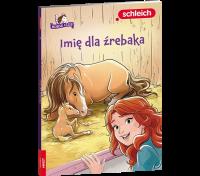 Schleich Horse Club Imię dla źrebaka. Autor: Opracowanie zbiorowe. SmakLiter.pl Okładka książki Schleich Horse Club Imię dla źrebaka