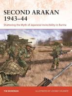 Second Arakan 1943-44. Autor: Moreman Tim. SmakLiter.pl Okładka książki Second Arakan 1943-44