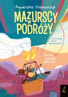Okładka książki Sekret białej damy. Mazurscy w podróży. Tom 7 wyd. 2026