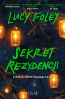Sekret rezydencji. Autor: Foley Lucy. SmakLiter.pl Okładka książki Sekret rezydencji