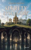Okładka książki Sekrety Łysej Góry