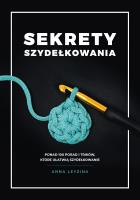 Okładka książki Sekrety szydełkowania wyd. 2